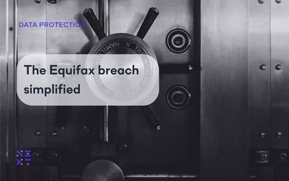 The Equifax breach simplified